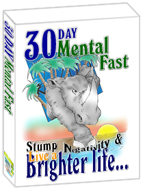 Jerry “DRhino” Clark’s 30 Day Mental Fast